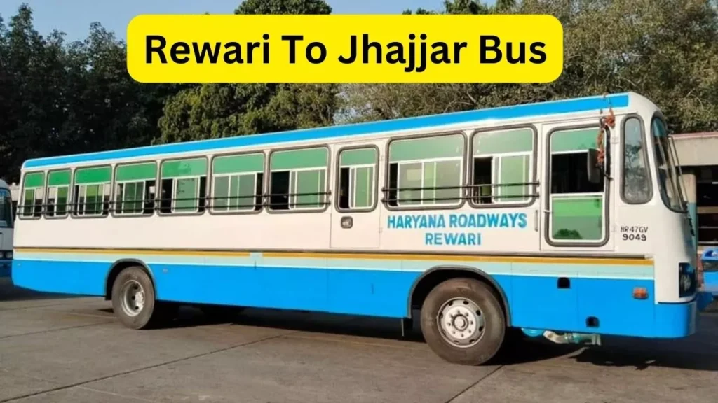 Rewari To Jhajjar Bus Time Table 